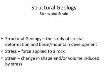 Structural Geology Stress and Strain