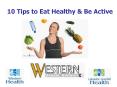 10 Tips to Eat Healthy PowerPoint PPT Presentation