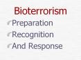 Bioterrorism PowerPoint PPT Presentation
