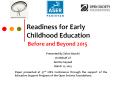 Readiness for Early Childhood Education PowerPoint PPT Presentation