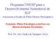 Programa UNESP para o Desenvolvimento Sustent PowerPoint PPT Presentation