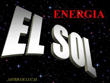 EL SOL