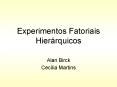 Experimentos Fatoriais Hier PowerPoint PPT Presentation