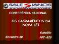 OS SACRAMENTOS DA NOVA LEI PowerPoint PPT Presentation