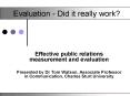 Evaluation - Did it really work? PowerPoint PPT Presentation