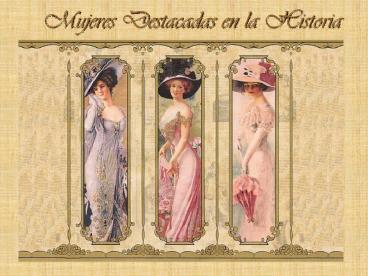 Mujeres Destacadas en la Historia