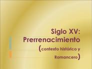 Siglo XV: Prerrenacimiento (contexto hist