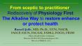 From sceptic to practitioner: Rediscovery of Physiology First The Alkaline Way to restore enhance or protect health PowerPoint PPT Presentation