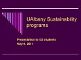 UAlbany Sustainability programs PowerPoint PPT Presentation