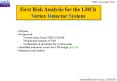 First Risk Analysis for the LHCb Vertex Detector System PowerPoint PPT Presentation