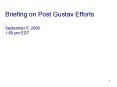 Briefing on Post Gustav Efforts September 5, 2008 1:00 pm EDT PowerPoint PPT Presentation