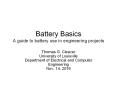 Battery Basics A guide to battery use in engineering projects PowerPoint PPT Presentation