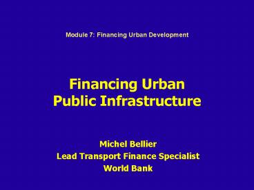Financing Urban Public Infrastructure