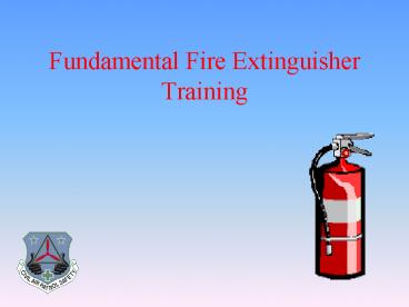 Fundamental Fire Extinguisher Training