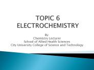 TOPIC 6 ELECTROCHEMISTRY