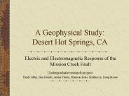 A Geophysical Study: Desert Hot Springs, CA