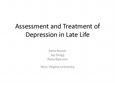 Assessment and Treatment of Depression in Late Life
