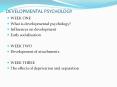 DEVELOPMENTAL PSYCHOLOGY PowerPoint PPT Presentation