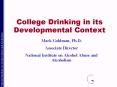 College Drinking in its Developmental Context PowerPoint PPT Presentation