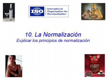 10. La Normalizaci