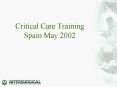 Critical Care Training Spain May 2002 PowerPoint PPT Presentation