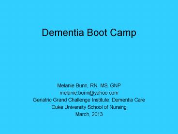 Dementia Boot Camp