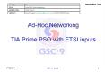 Ad-Hoc Networking TIA Prime PSO with ETSI inputs PowerPoint PPT Presentation