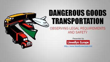 Dangerous Goods Transportation