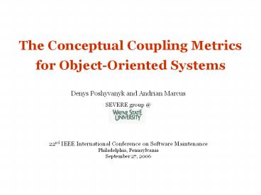 The Conceptual Coupling Metrics for Object-Oriented Systems