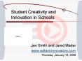 Student Creativity and Innovation in Schools PowerPoint PPT Presentation