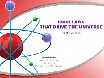 FOUR LAWS THAT DRIVE THE UNIVERSE