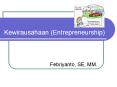 Kewirausahaan (Entrepreneurship) PowerPoint PPT Presentation