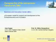 Business and Innovation Center (BIC) 