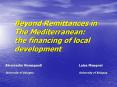 Beyond Remittances in The Mediterranean: the financing of local development PowerPoint PPT Presentation