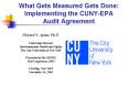What Gets Measured Gets Done: Implementing the CUNY-EPA Audit Agreement PowerPoint PPT Presentation