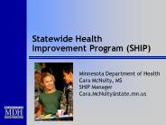 Statewide Health Improvement Program (SHIP)