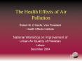 The Health Effects of Air Pollution PowerPoint PPT Presentation