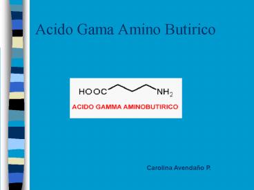 Acido Gama Amino Butirico