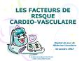 LES FACTEURS DE RISQUE CARDIO-VASCULAIRE PowerPoint PPT Presentation