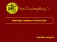 Learning Traditional Martial Arts PowerPoint PPT Presentation