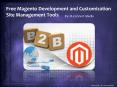 Free Magento Development and Customization Site Management Tools