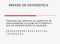 REPASO DE ESTADISTICA PowerPoint PPT Presentation