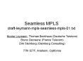 Seamless MPLS draft-leymann-mpls-seamless-mpls-01.txt PowerPoint PPT Presentation