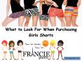 What to Look For When Purchasing Girls Shorts PowerPoint PPT Presentation