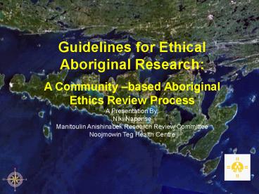 Guidelines for Ethical Aboriginal Research: