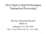 How High is High Performance Transaction Processing?