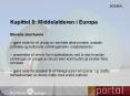 Kapittel 8: Middelalderen i Europa PowerPoint PPT Presentation