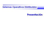Sistemas Operativos Distribuidos