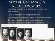Exchange tangible and intangible rewards in a relationship