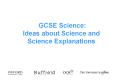 GCSE Science: Ideas about Science and Science Explanations PowerPoint PPT Presentation